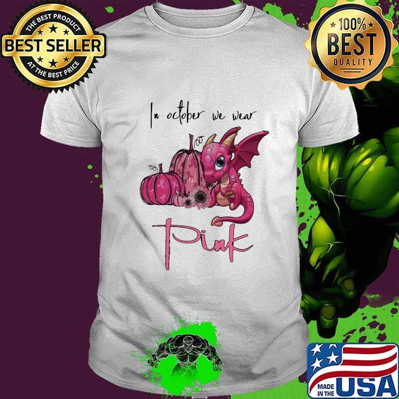 IN OCTOBER WE WEAR PINK PUMPKIN DRAGON HALLOWEEN SHIRT