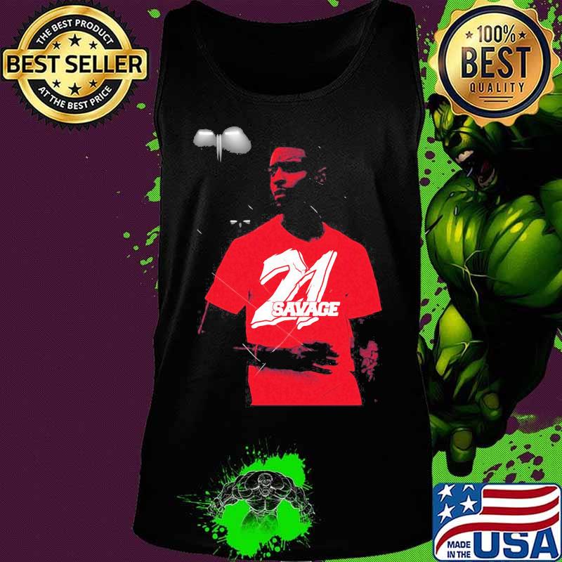Issa 21 savage drake young thug s Tank top Issa 21 savage drake young thug s Tank top