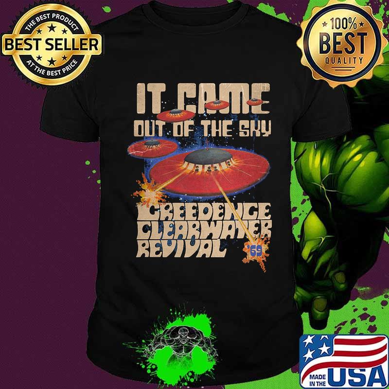 It came out of the sky creedence clearwater revival shirt
