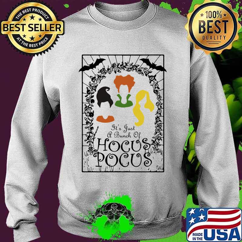 It's just a bunch of hocus pocus s Sweater It's just a bunch of hocus pocus s Sweater