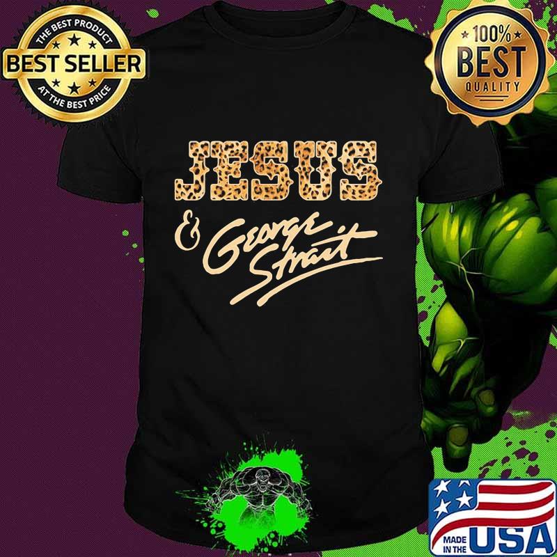 Jesus and george strait signature leopard shirt