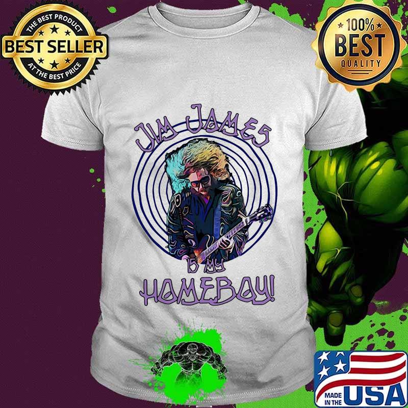 Jim james is my homeboy playing guitar shirt