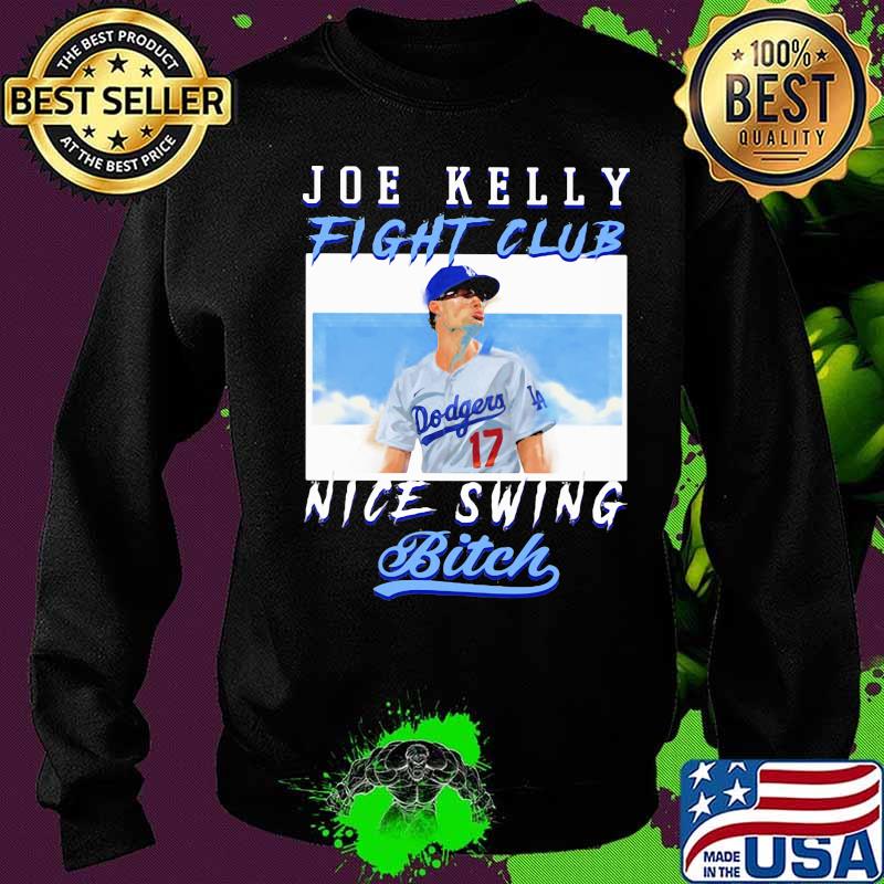Joe kelly fight club nice swing bitch s Sweater Joe kelly fight club nice swing bitch s Sweater