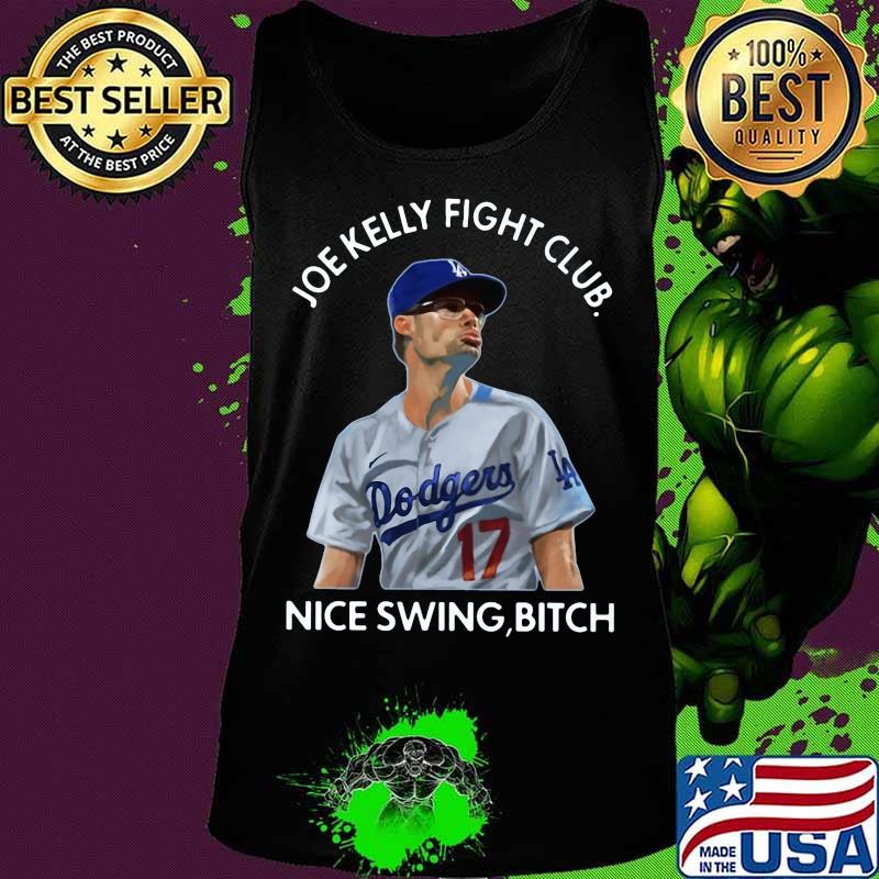 Joe kelly fight club nice swing bitch s Tank top Joe kelly fight club nice swing bitch s Tank top