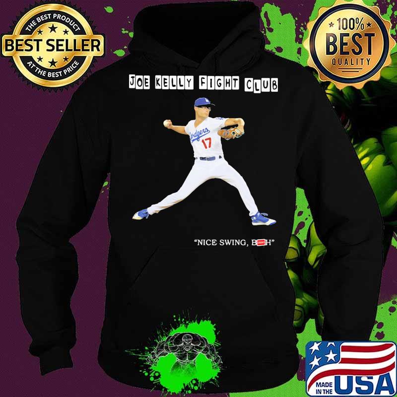 Joe kelly fight club nice swing both s Hoodie Joe kelly fight club nice swing both s Hoodie