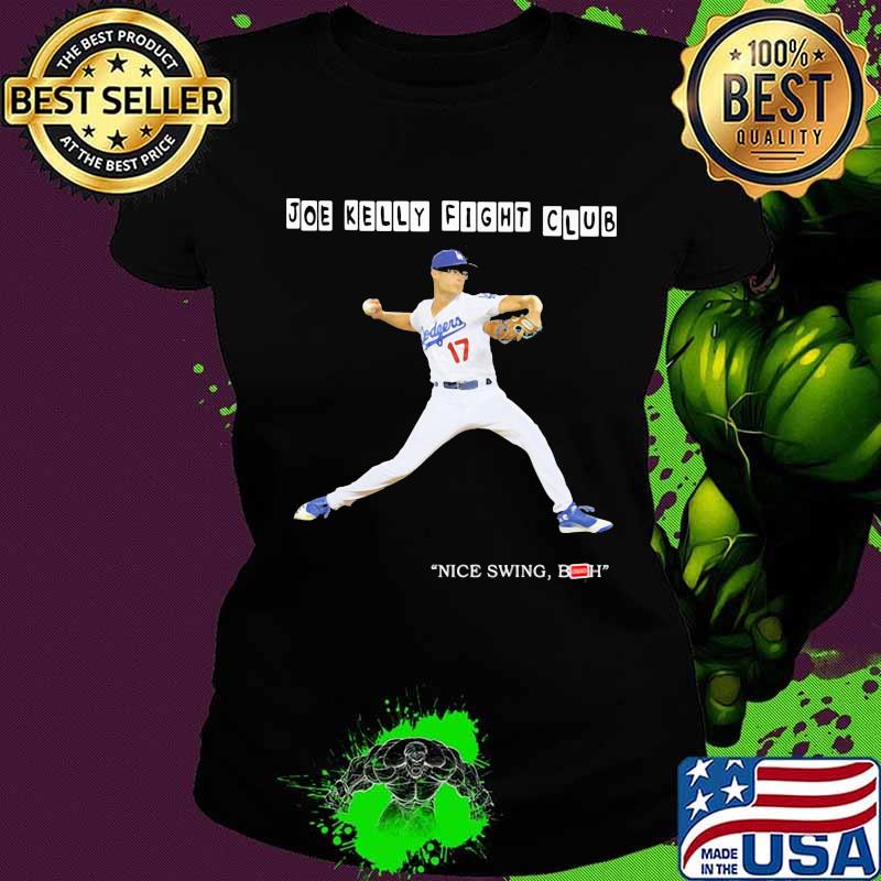 Joe kelly fight club nice swing both s Ladies tee Joe kelly fight club nice swing both s Ladies tee