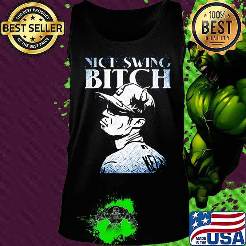 Joe kelly nice swing bitch s Tank top Joe kelly nice swing bitch s Tank top
