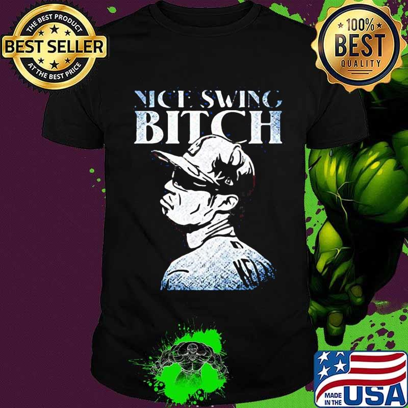 Joe kelly nice swing bitch shirt Joe kelly nice swing bitch shirt