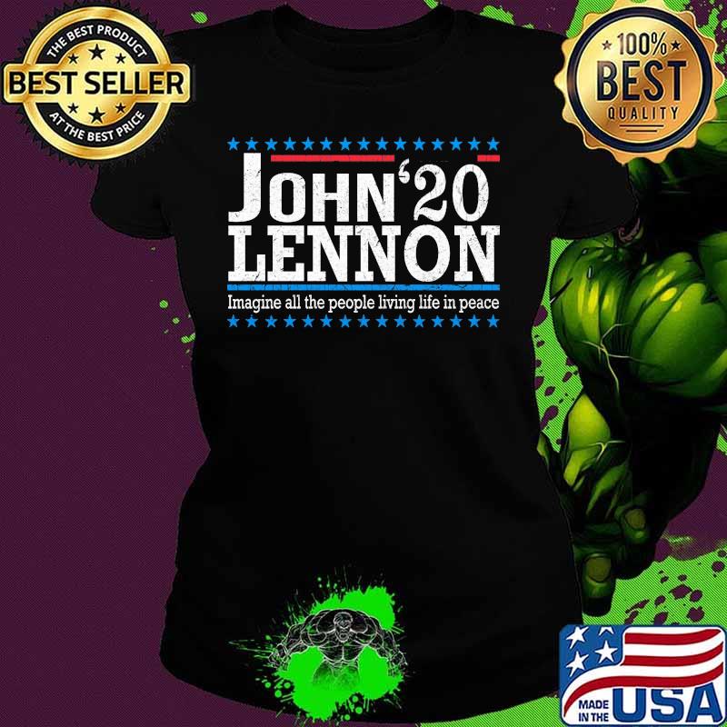 John lennon 2020 imagine all the people living life in peace s Ladies tee John lennon 2020 imagine all the people living life in peace s Ladies tee