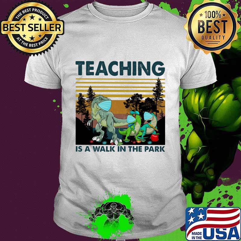 Jurassic face mask Teaching is a walk in the park vintage retro shirt