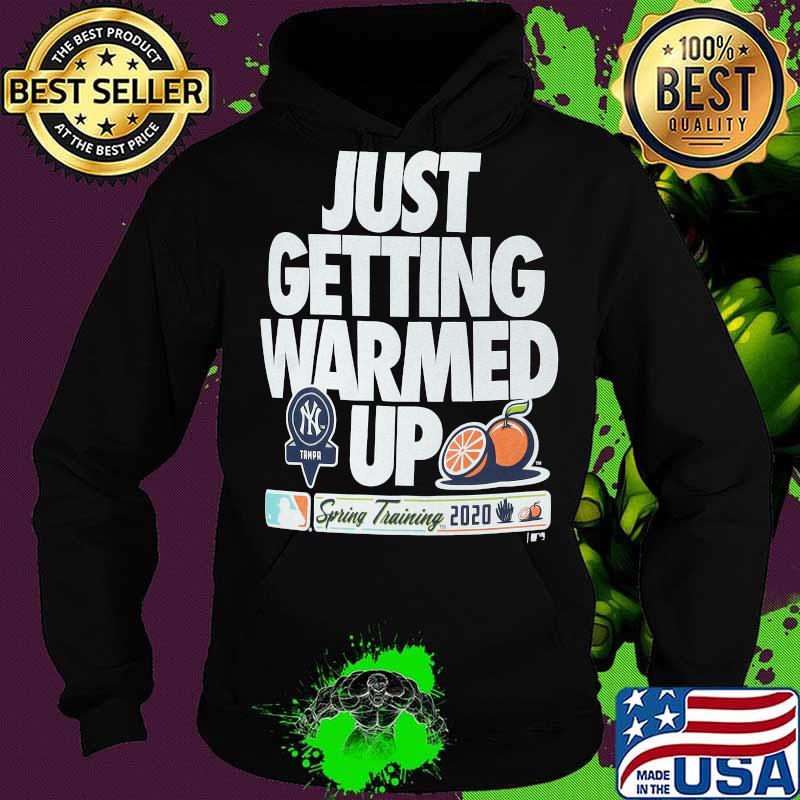 Just getting warmed up spring training cactus new york yankees s Hoodie Just getting warmed up spring training cactus new york yankees s Hoodie