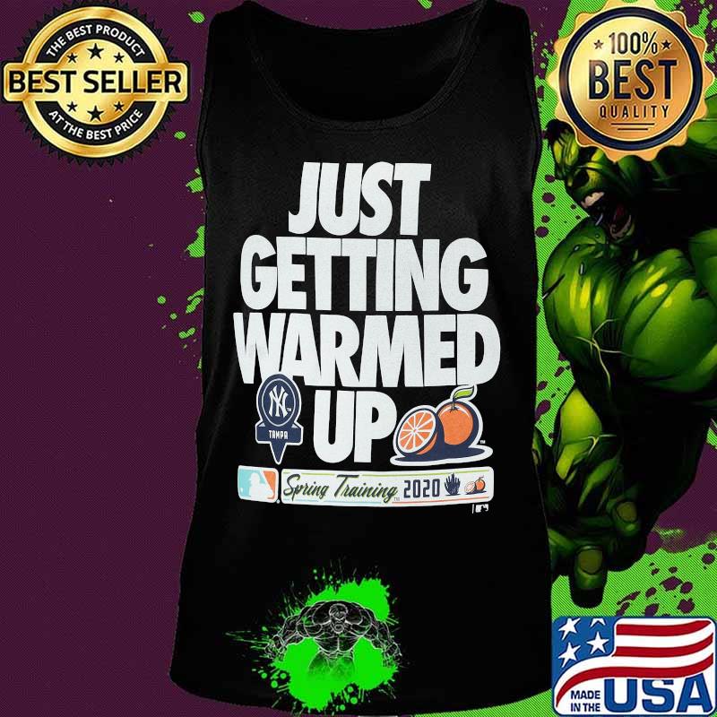 Just getting warmed up spring training cactus new york yankees s Tank top Just getting warmed up spring training cactus new york yankees s Tank top