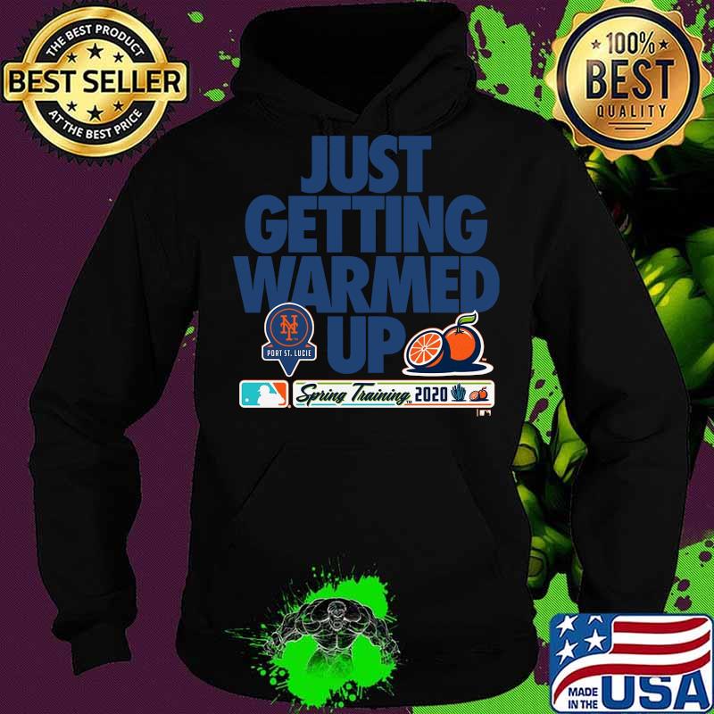 Just getting warmed up spring training new york giants orange s Hoodie Just getting warmed up spring training new york giants orange s Hoodie