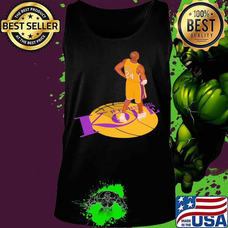 Kobe bryant we miss you basketball s Tank top Kobe bryant we miss you basketball s Tank top