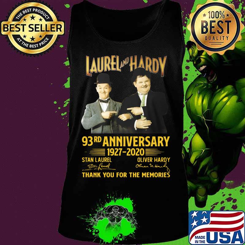 Laurel and hardy 93rd anniversary 1927 2020 thank you for the memories signatures s Tank top Laurel and hardy 93rd anniversary 1927 2020 thank you for the memories signatures s Tank top