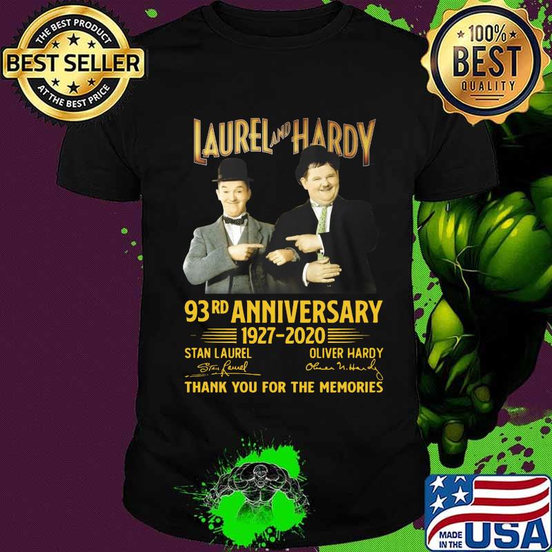 Laurel and hardy 93rd anniversary 1927 2020 thank you for the memories signatures shirt