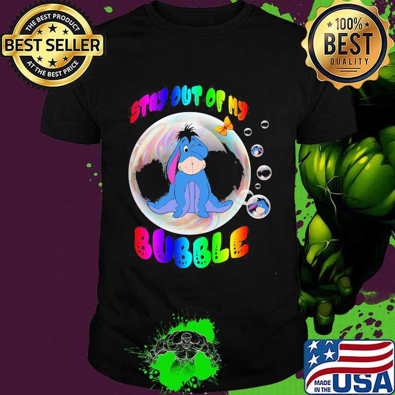Lgbt eeyore donkey stay out of my bubble butterfly shirt