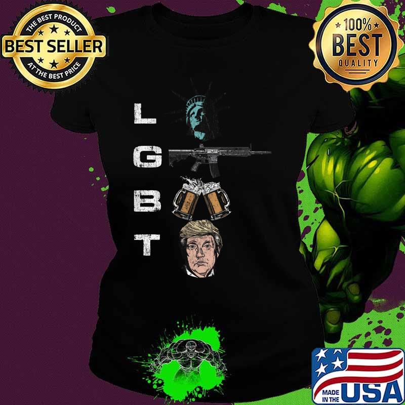 Lgbt statue of liberty guns beer and donald trump s Ladies tee Lgbt statue of liberty guns beer and donald trump s Ladies tee