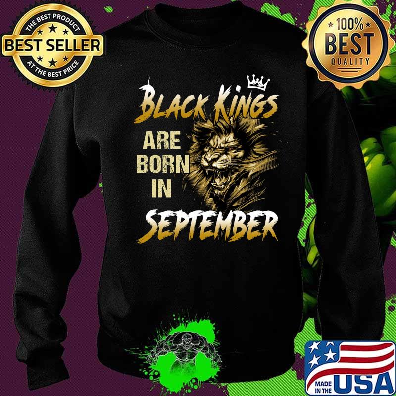 Lion black kings are born in september s Sweater Lion black kings are born in september s Sweater