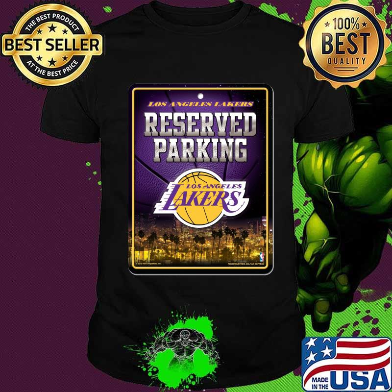 Los angeles lakers reserved parking shirt