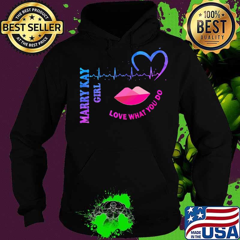 Mary kay girl love what you do heartbeat s Hoodie Mary kay girl love what you do heartbeat s Hoodie