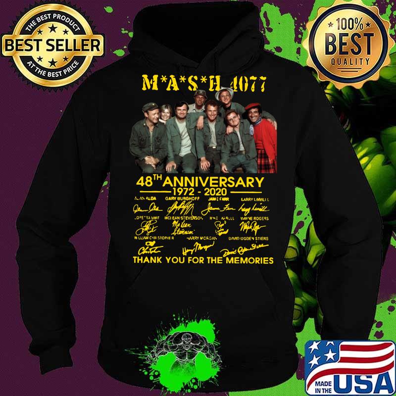 Mash 4077 48th anniversary 1972 2020 thank you for the memories signatures s Hoodie Mash 4077 48th anniversary 1972 2020 thank you for the memories signatures s Hoodie