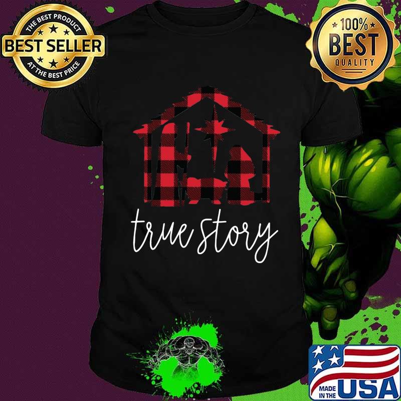 Merry christmas jesus true story shirt