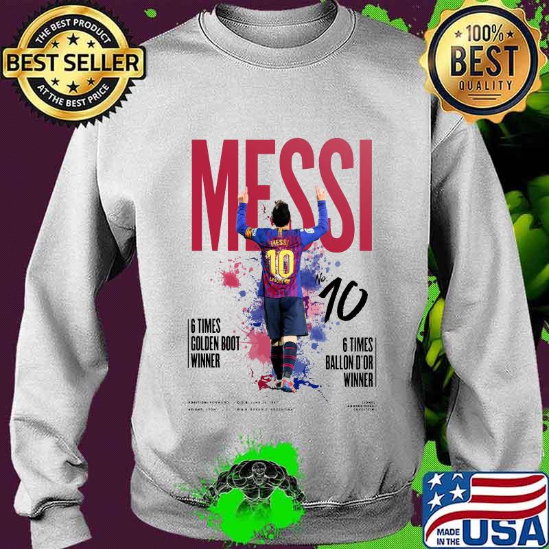 Messi no.10 6 times golden boot winner s Sweater Messi no.10 6 times golden boot winner s Sweater