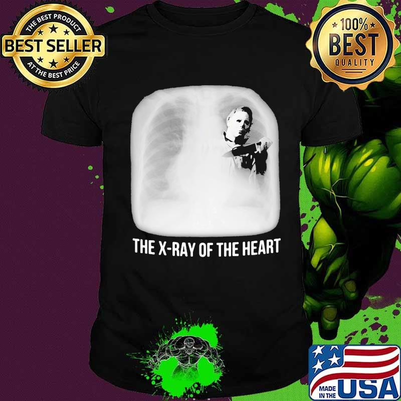 Michael myers the x-ray of the heart shirt