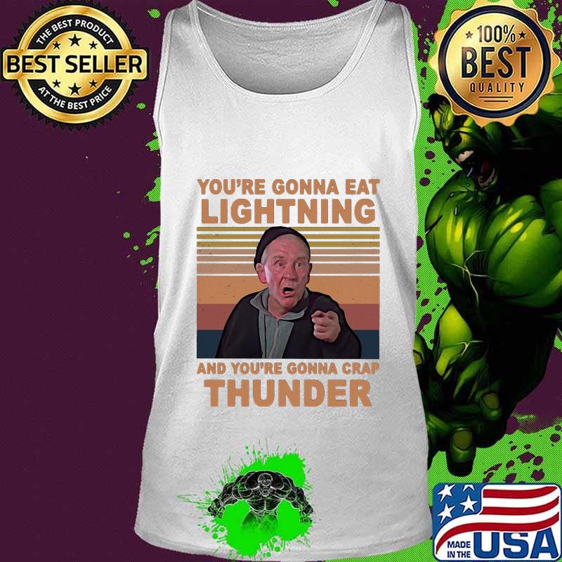 Mickey entrenador de rocky you're gonna eat lightning and you're gonna crap thunder vintage retro s Tank top Mickey entrenador de rocky you're gonna eat lightning and you're gonna crap thunder vintage retro s Tank top