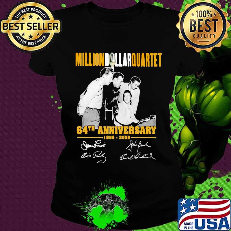 Million dollar quartet 64th anniversary 1956 2020 signatures s Ladies tee Million dollar quartet 64th anniversary 1956 2020 signatures s Ladies tee