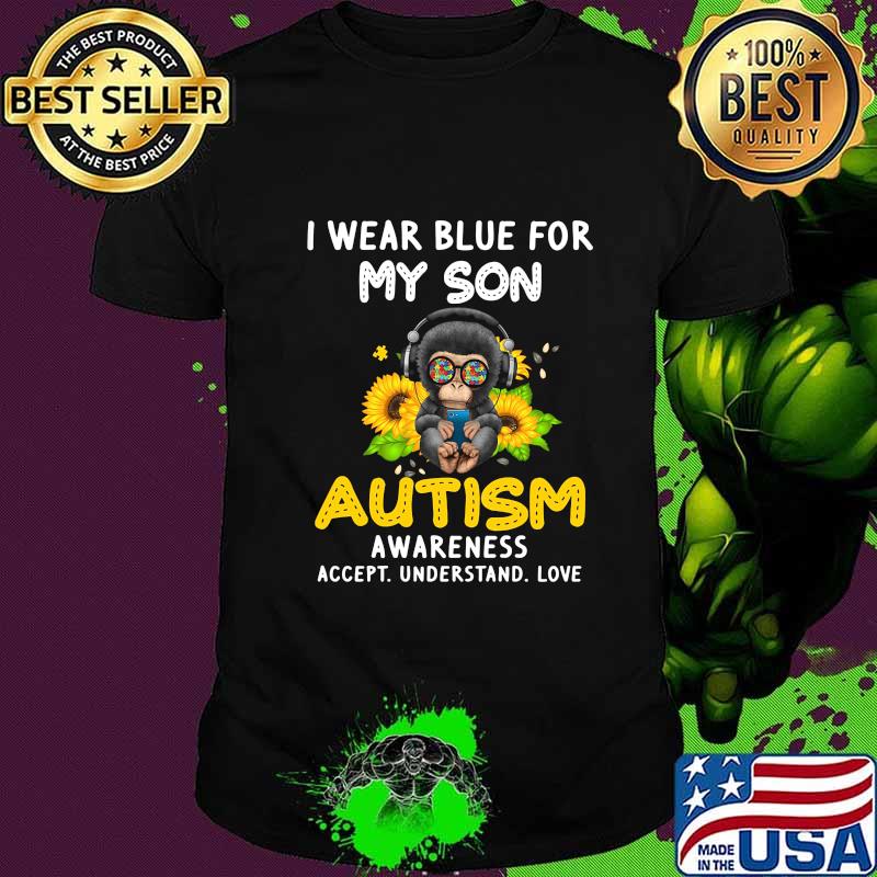 Monkey i wear blue for my son autism awareness accept understand love sunflower shirt