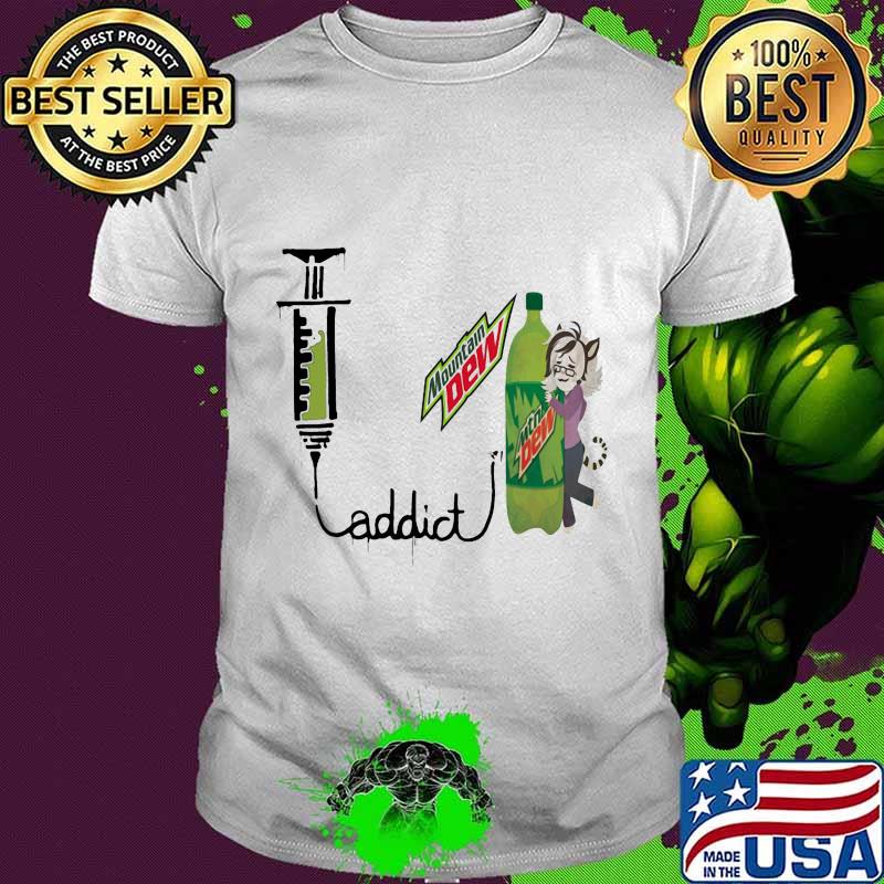 Mountain dew addict shirt