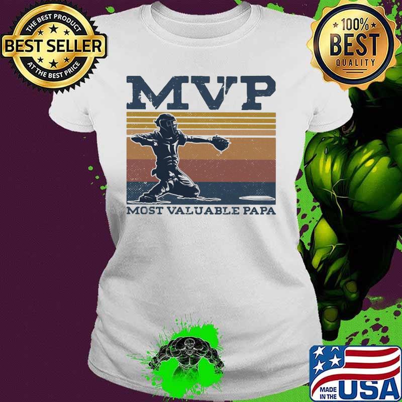 Mvp most valuable papa vintage retro s Ladies tee Mvp most valuable papa vintage retro s Ladies tee