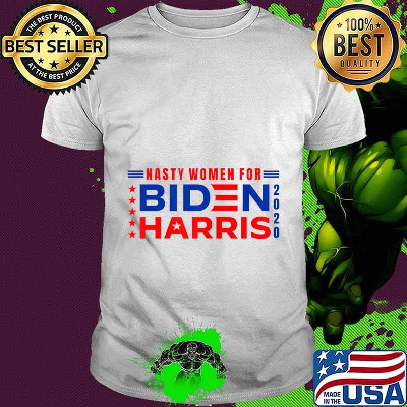 Nasty Women Joe Biden President and Kamala Harris VP 2020 T-Shirt Nasty Women Joe Biden President and Kamala Harris VP 2020 T-Shirt