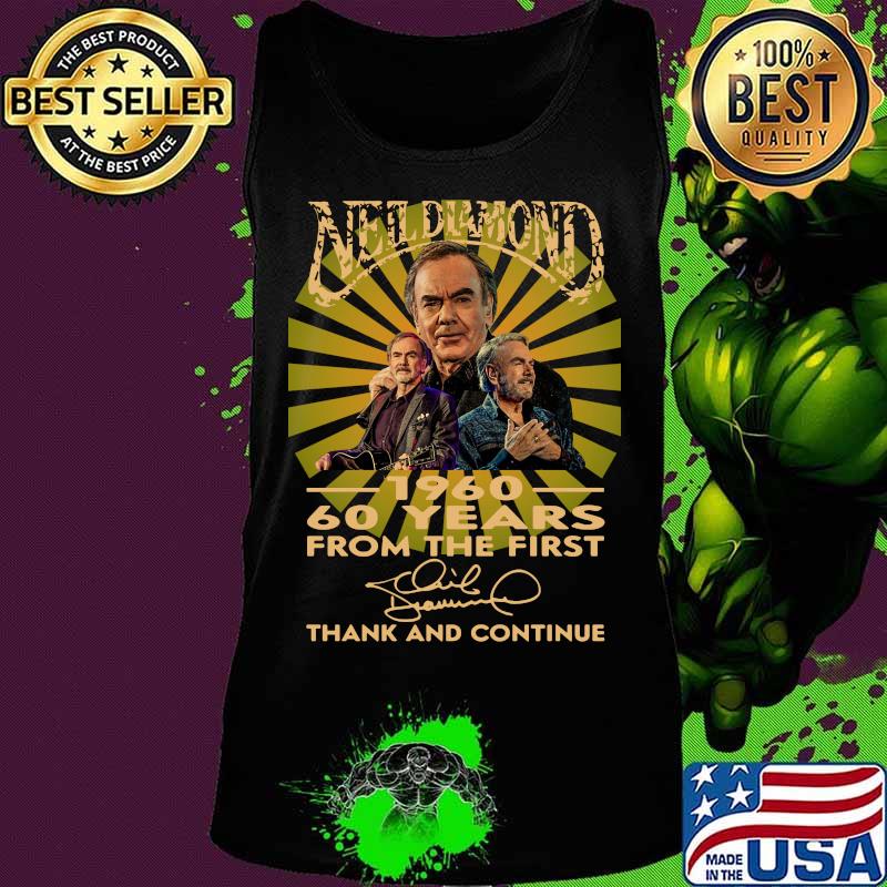 Neil diamond 1960 60 years from the first thank and continue signature s Tank top Neil diamond 1960 60 years from the first thank and continue signature s Tank top