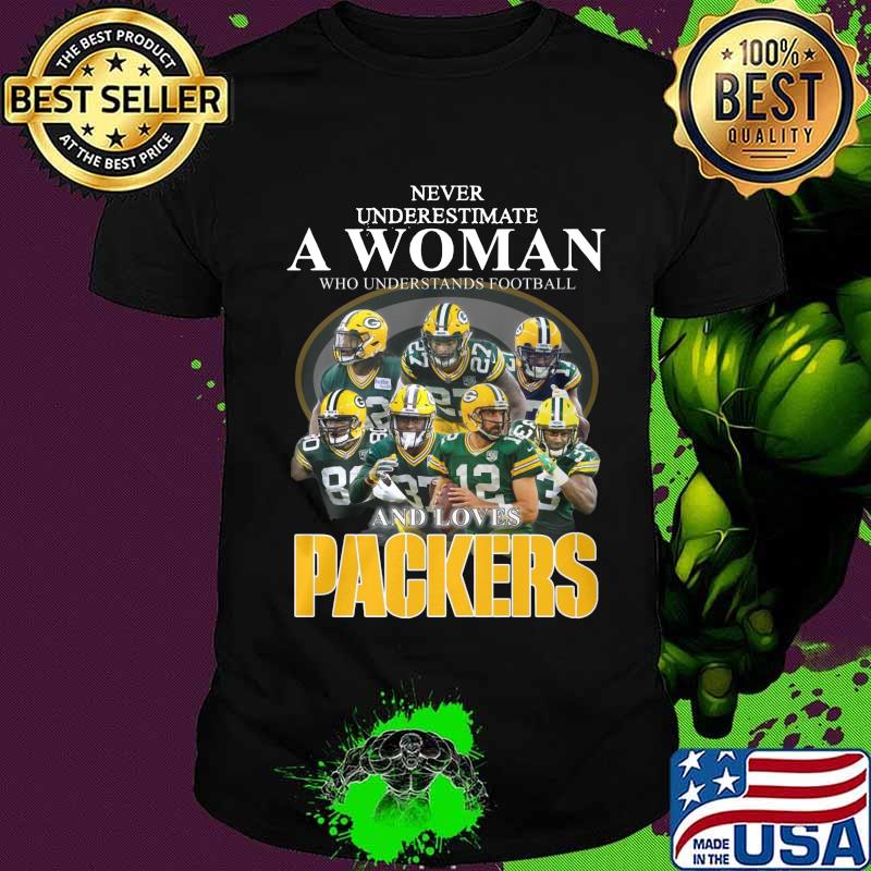 Never underestimate a woman who understands football and loves green bay packers shirt