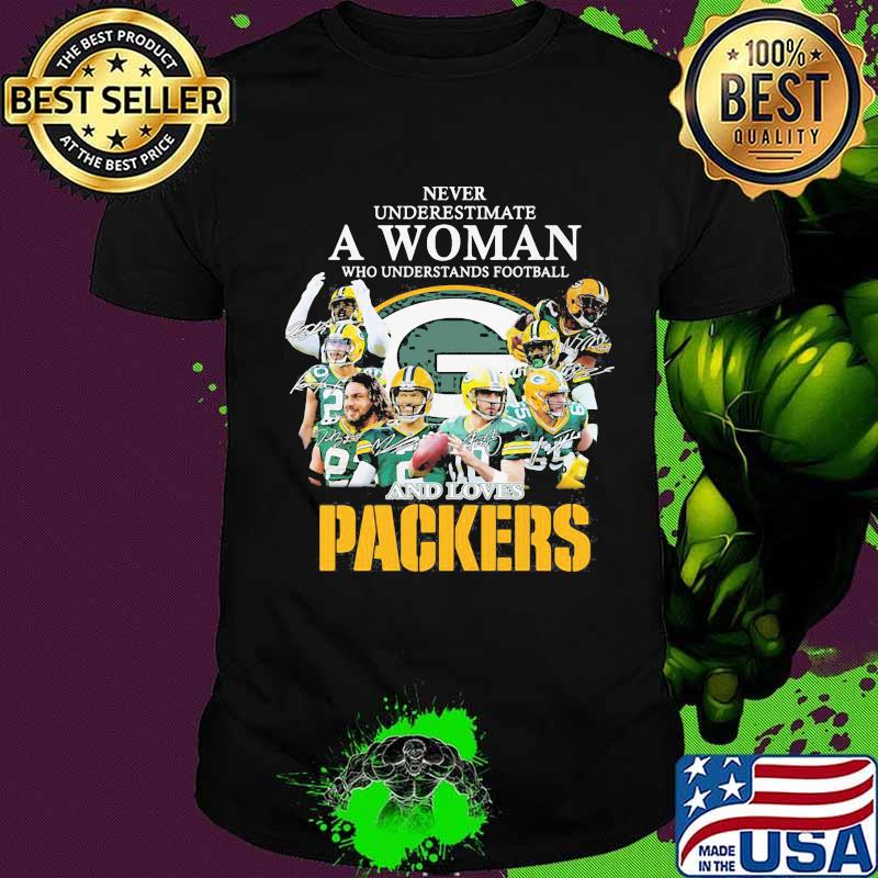 Never underestimate a woman who understands football and loves green bay packers signatures shirt