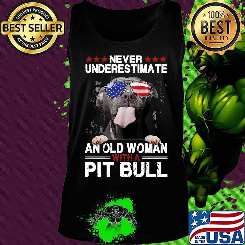 Never underestimate an old woman with a pitbull american flag independence day s Tank top Never underestimate an old woman with a pitbull american flag independence day s Tank top