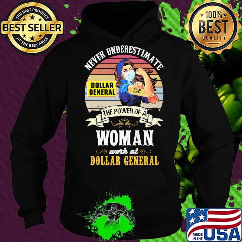 Never underestimate the power of a woman work at dollar general vintage retro mask s Hoodie Never underestimate the power of a woman work at dollar general vintage retro mask s Hoodie