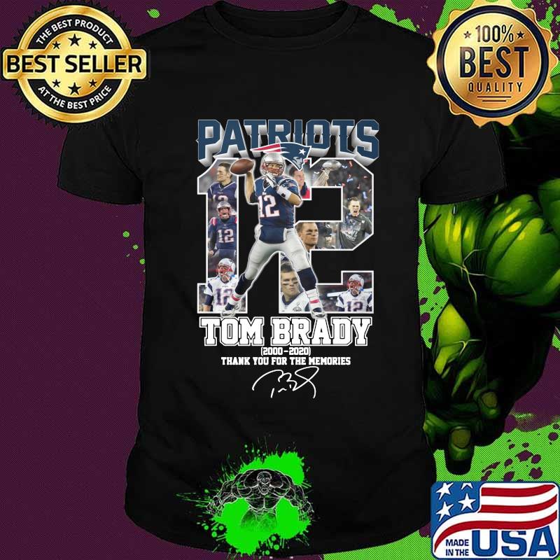 New england patriots 12 tom brady 2000 2020 thank you for the memories signature shirt