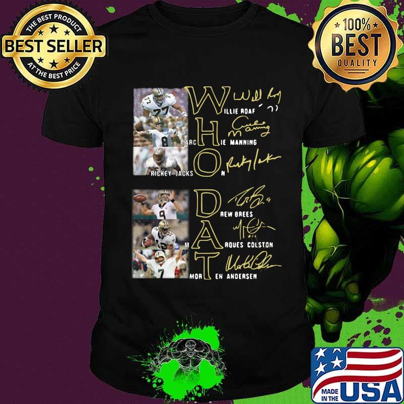 New orleans saints who dat football signature shirt