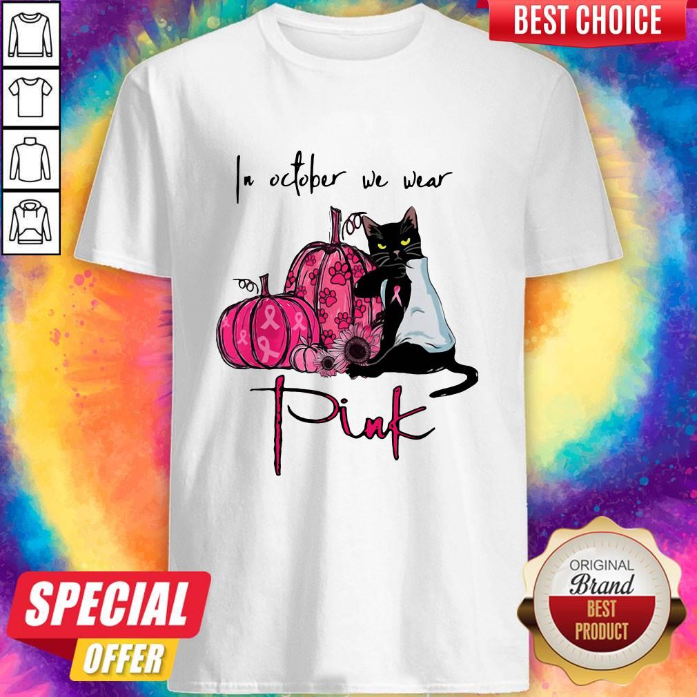 Nice Black Cat In October We Wear Pink Shirt
