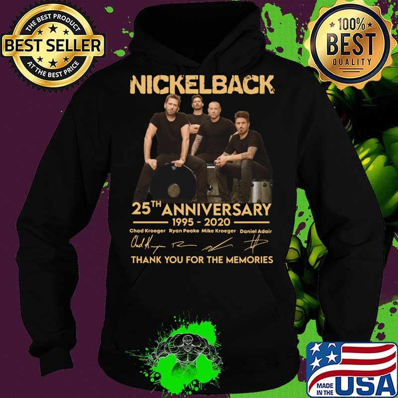 Nickelback 25th anniversary 1995 2020 thank you for the memories signatures s Hoodie Nickelback 25th anniversary 1995 2020 thank you for the memories signatures s Hoodie