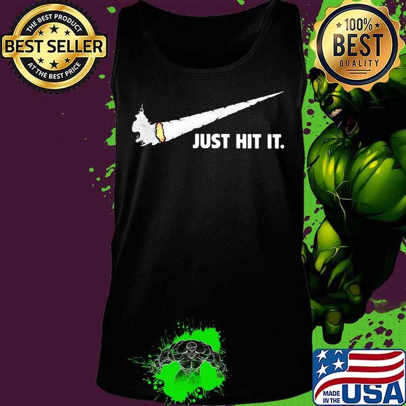 Nike logo smoking just hit it s Tank top Nike logo smoking just hit it s Tank top