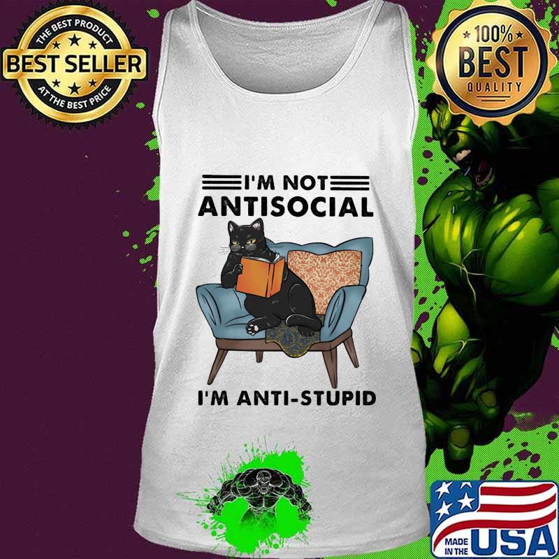 Official Black Cat I'm not antisocial I'm anti-stupid s Tank top Official Black Cat I'm not antisocial I'm anti-stupid s Tank top