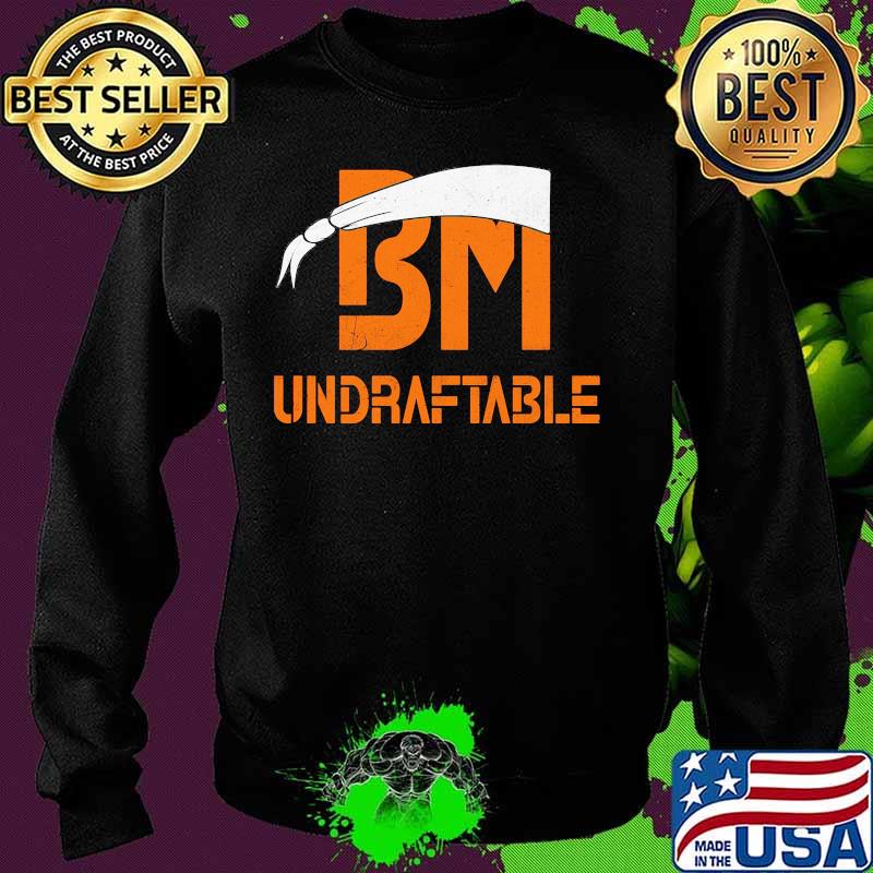 Official BM Undraftable s Sweater Official BM Undraftable s Sweater