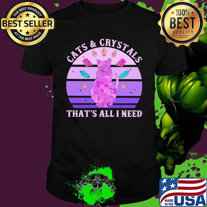 Official Cats and crystals that’s all i need vintage retro shirt