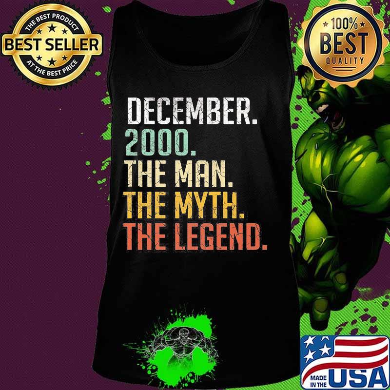 Official December 2000 The Man The Myth The Legend 20th Birthday 20 Years Old Shirt Tank top Official December 2000 The Man The Myth The Legend 20th Birthday 20 Years Old Shirt Tank top