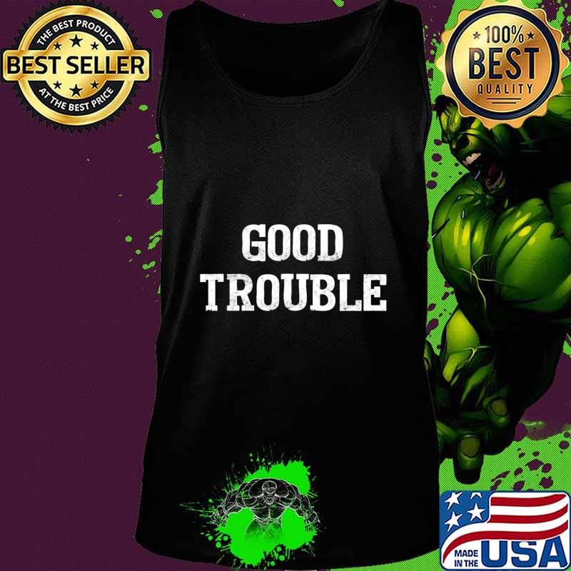 Official good trouble s Tank top Official good trouble s Tank top